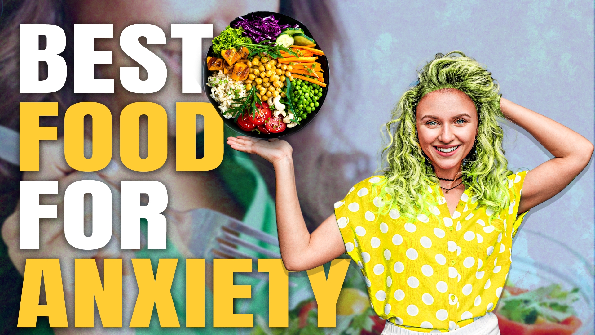 Best Food For Anxiety Youtube Thumbnail